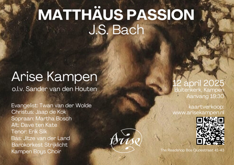 Arise Kampen zingt de Matthäus Passion van Bach 